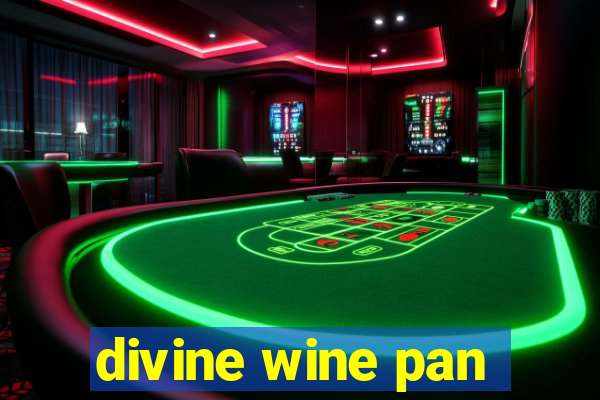 divine wine pan